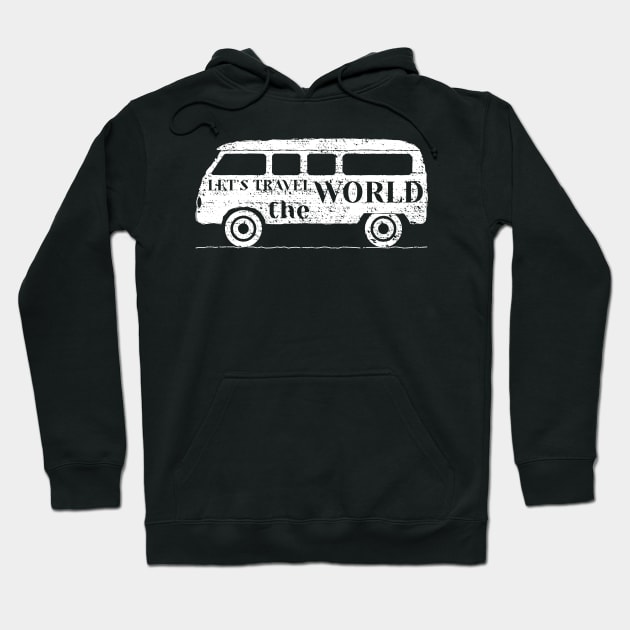 Lets Travel The world Hoodie by busines_night